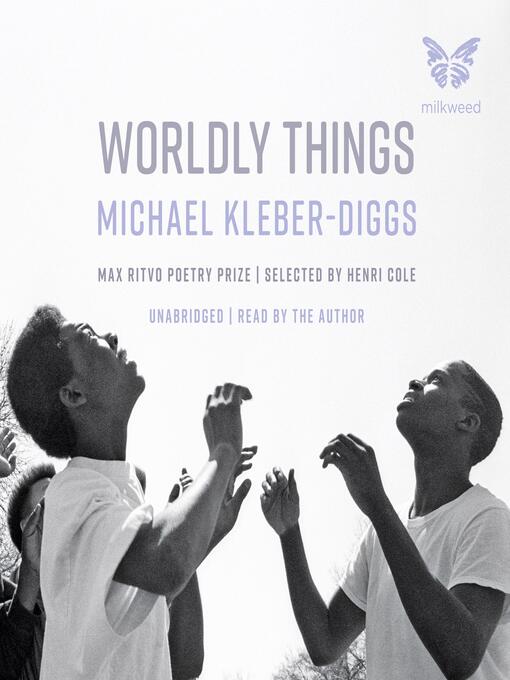 Title details for Worldly Things by Michael Kleber-Diggs - Available